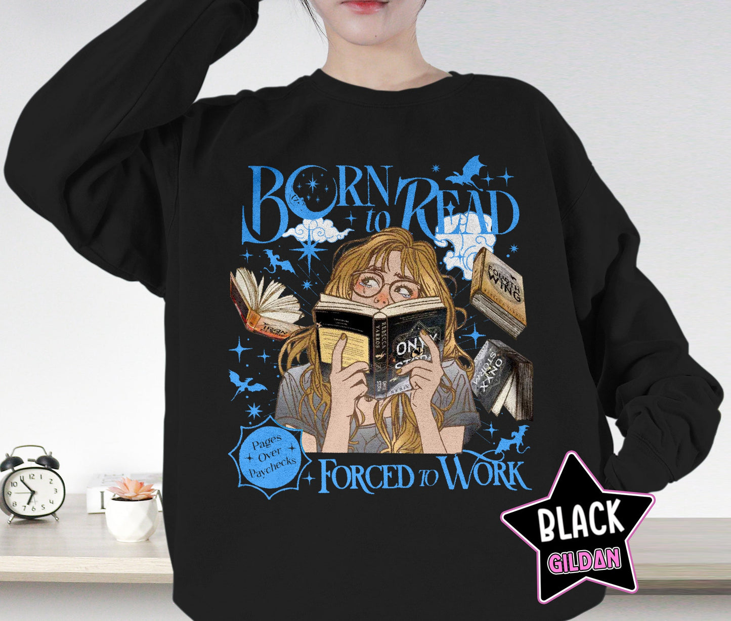 Born To Read Force To Work Shirt, Fourth Wing Bookish Shirt, Onyx Storm Shirt, Romantasy Shirt, Bookish Bookworm Book Nerd Shirt, Gift for Her, Gift for Readers for Book Lovers