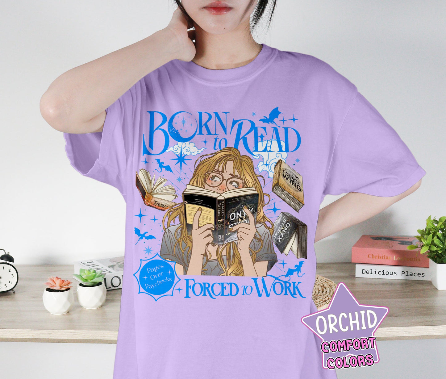 Born To Read Force To Work Shirt, Fourth Wing Bookish Shirt, Onyx Storm Shirt, Romantasy Shirt, Bookish Bookworm Book Nerd Shirt, Gift for Her, Gift for Readers for Book Lovers