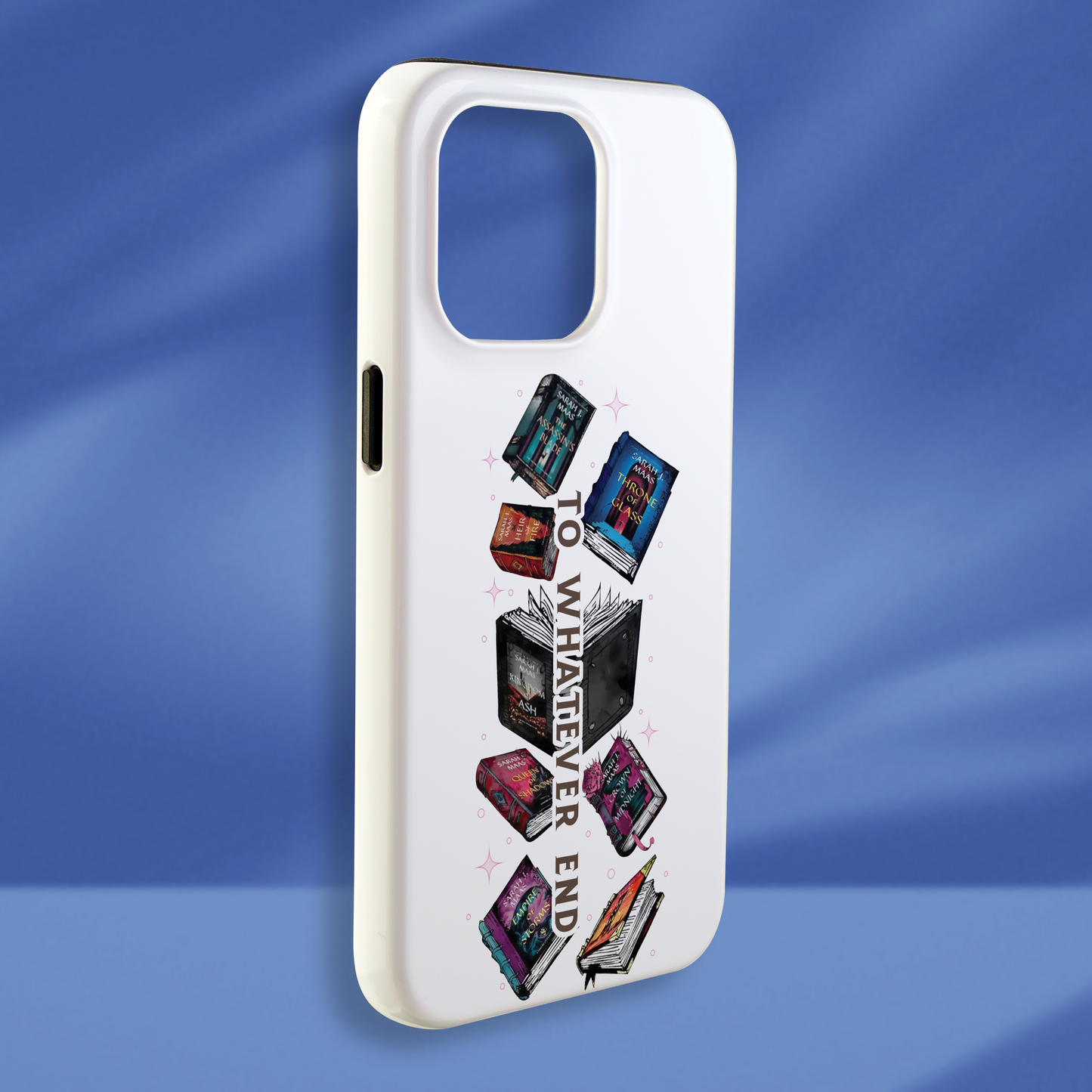 To What Ever End Phone Case Acotar Phone Case Throne Of Glass Phone Case Fantasy Merch Phone Case