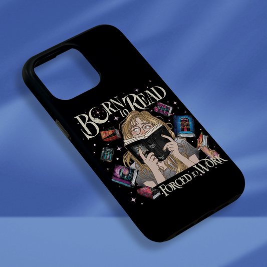 Born To Read Force To Work Phone Case Acotar Phone Case Throne Of Glass Phone Case Fantasy Merch Phone Case
