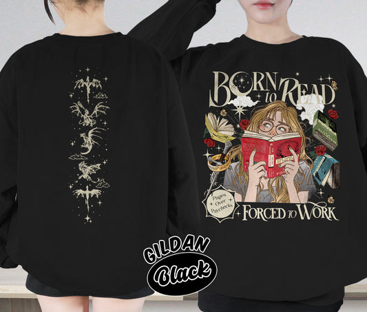 Born To Read Forced To Work Shirt, The Lord Of The Rings Shirt, Dark Romance Shirt, Romantasy Readers Shirt, Bookish Bookworm Book Nerd Shirt, Gift for Her, Gift for Readers for Book Lovers