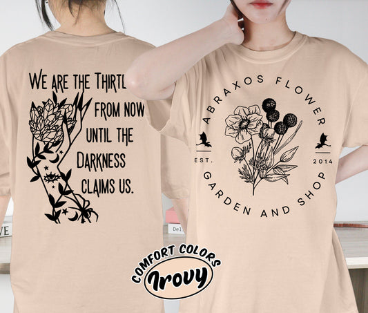 Abraxos Flower Garden Club Shirt, Throne Of Glass Flower Shirt, Throne Of Glass Shirt, Romantasy Readers Shirt, Bookish Bookworm Book Nerd Shirt, Gift for Her, Gift for Readers for Book Lovers