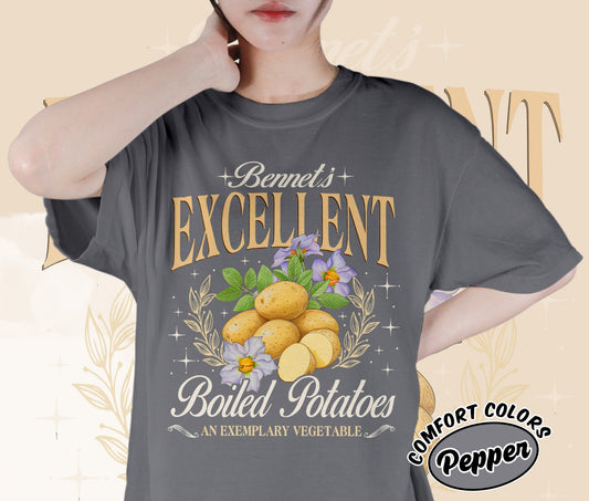 Pride and Prejudice Shirt, Excellent Boiled Potatoes Shirt, Jane Austen Shirt, Romantasy Readers Shirt, Bookish Bookworm Book Nerd Shirt, Gift for Her, Gift for Readers for Book Lovers
